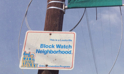 This is a Louisville. Block Warch Neighborhood Sign