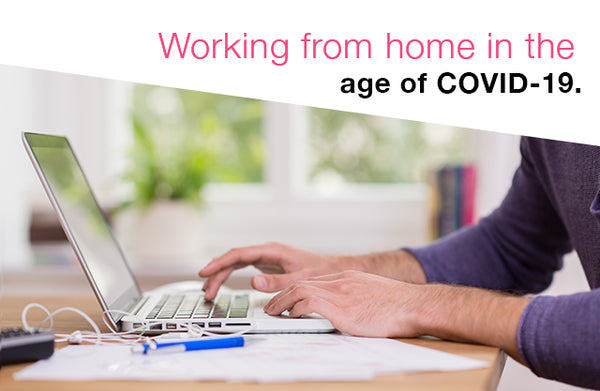Working from Home in the Age of Covid-19